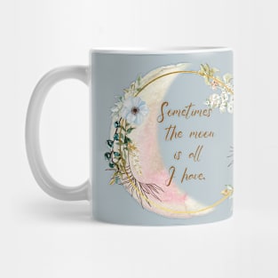 Romantic Moon Quote Mug